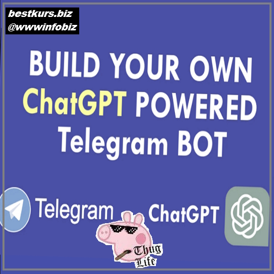 Создайте своего собственного телеграм-бота на базе ChatGPT за 10 минут, не имея навыков программирования! 2023 - topguides